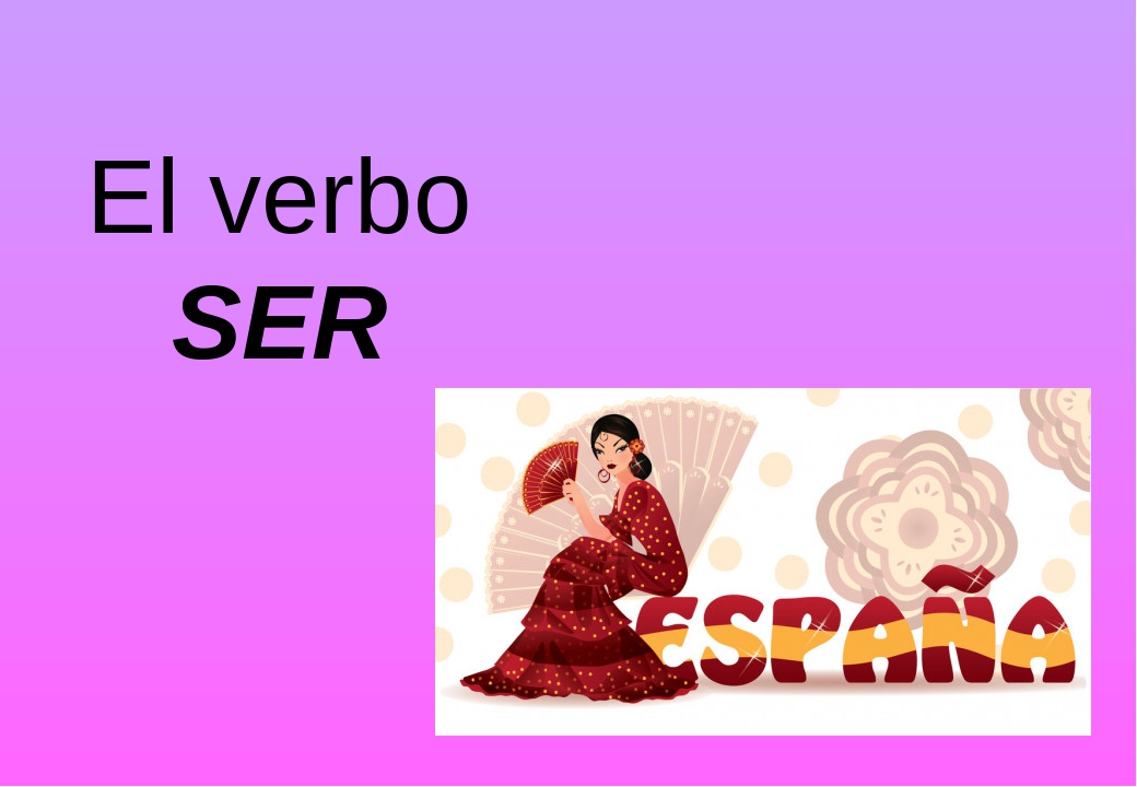  Verbo Ser
