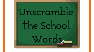 Дидактичні картки “Unscramble the  School  Words”