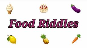 The presentanion "FOOD RIDDLES"