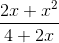 \frac{2x+x^2}{4+2x}