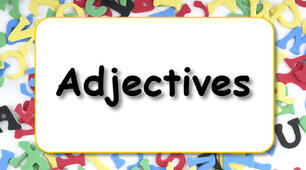 Adjectives 