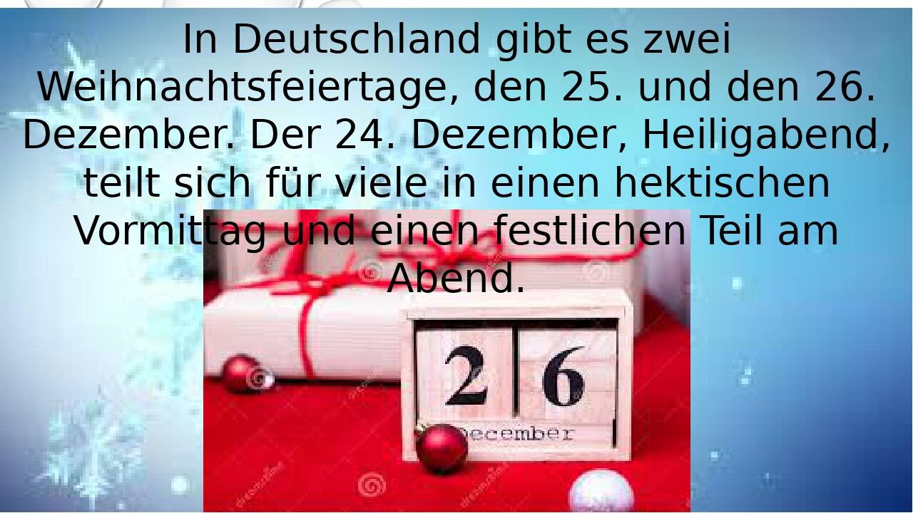 Презентація на тему: "Wie verläuft ein typisch deutsches Weihnachtsfest?"