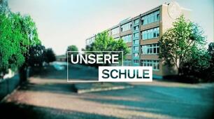 Unsere Schule