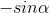 -sin\alpha