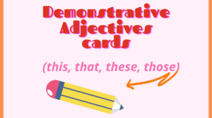 Дидактичні картки “Demonstrative Adjective Cards”