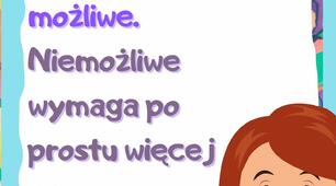 Мотиваційний плакат польською мовою "Wszystko jest możliwe".