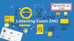 11 Form. Listening. ZNO 