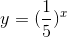 y=(\frac{1}{5})^{x}