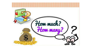 How much, how many 