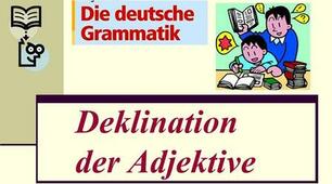 Deklination der Adjektive