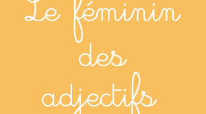 féminin des adjectifs
