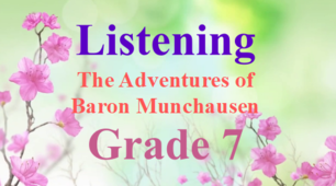 Розробка уроку аудіювання для 7 класу "The Adventures of Baron Munchausen"