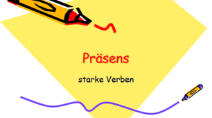 Тест на тему: "Теперішній час, сильні дієслова" ("Präsens starke Verben").