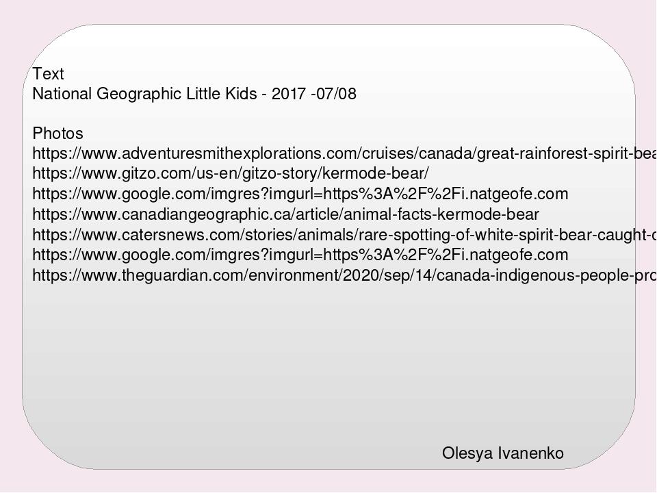 Text National Geographic Little Kids - 2017 -07/08 Photos https://www.adventuresmithexplorations.com/cruises/canada/great-rainforest-spirit-bear-cr...
