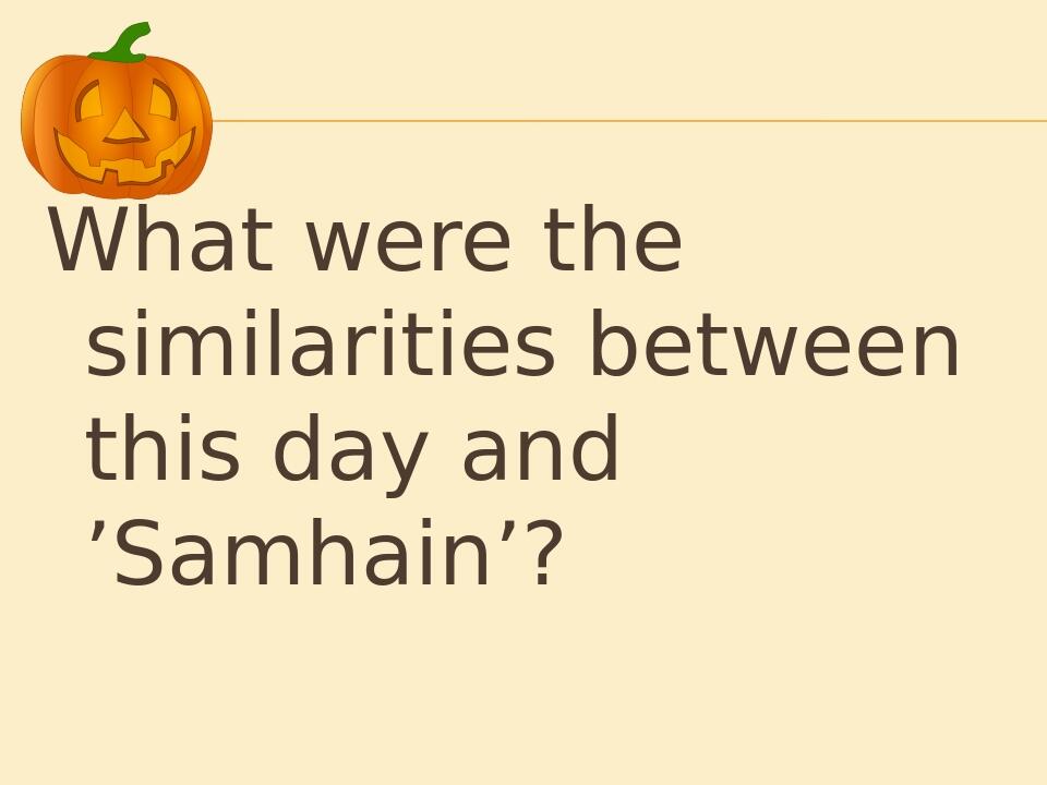 Презентація &quot;The History of Halloween&quot;