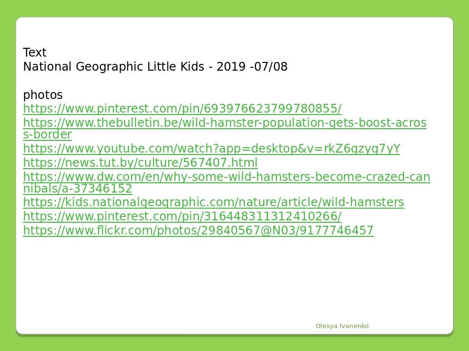 Text National Geographic Little Kids - 2019 -07/08 photos https://www.pinterest.com/pin/693976623799780855/ https://www.thebulletin.be/wild-hamster...