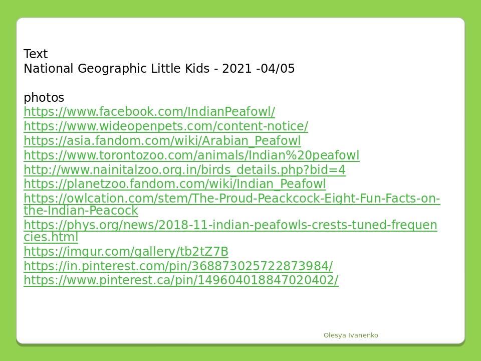 Text National Geographic Little Kids - 2021 -04/05 photos https://www.facebook.com/IndianPeafowl/ https://www.wideopenpets.com/content-notice/ http...