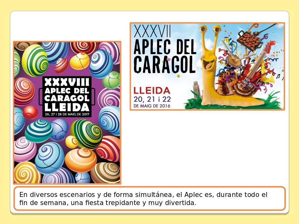 En diversos escenarios y de forma simultánea, el Aplec es, durante todo el fin de semana, una fiesta trepidante y muy divertida.