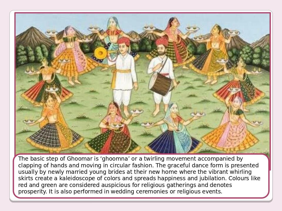 Презентація "Traditional Dances. Ghoomar (India)"