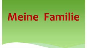 Meine Familie und meine Freunde 7 Klasse 
