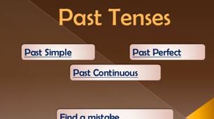 Past Simple, Past Continuous, Past Perfect