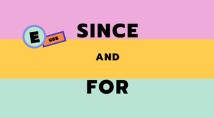 Using "since" and "for"