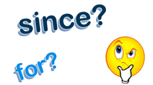 Present perfect simple with for and since