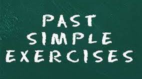 Past simple exercises