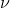 \nu