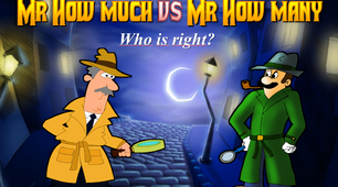 MR. HOW MUCH & MR. HOW MANY
