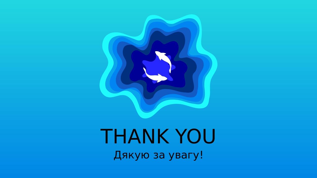 THANK YOU Дякую за увагу!